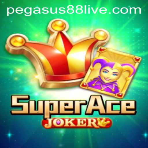 Discover the Thrilling World of SuperAceJoker and Pegasus88 Live